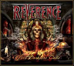 Reverence (USA) : When Darkness Calls